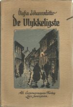 De ulykkeligste. Livsskildringer fra Kristiania