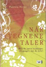Heller, Patricia: Når tegnene taler.