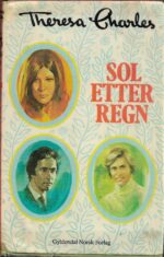 Charles, Theresa: Sol etter regn
