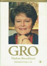 Brundtland, Gro Harlem: Dramatiske år 1986-1996
