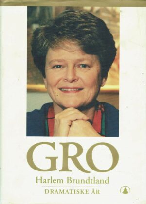 Brundtland, Gro Harlem: Dramatiske år 1986-1996
