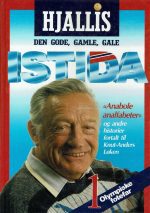 Den gode, gamle, gale istida