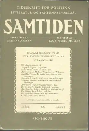Diktning og demokrati. Camilla Collett 150 år. Full kvinnestemmerett 50 år. 1813 - 1913 - 1963.