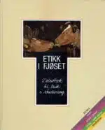 Etikk i fjøset. Debattbok til bruk i studiering