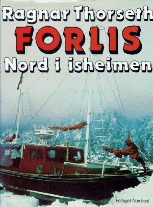 Forlis nord i isheimen