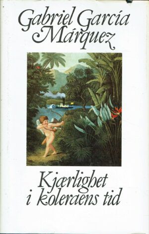 Marquez, Gabriel Garcia: Kjærlighet i koleraens tid. Roman