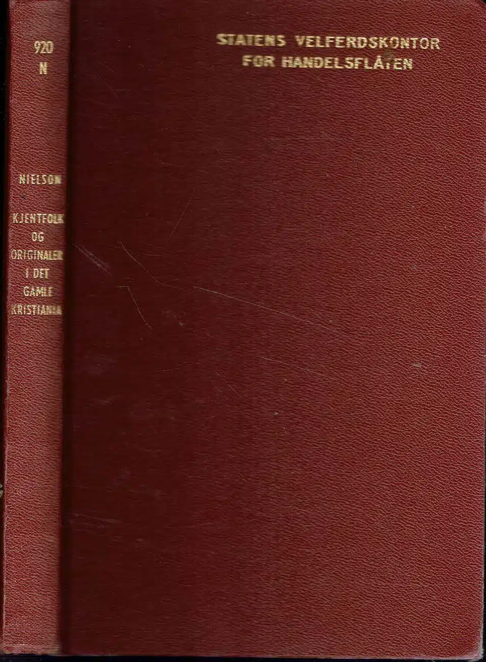 Nielson, Haakon B.: Kjentfolk og originaler i det gamle Kristiania