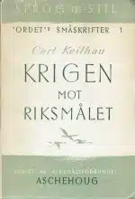 Krigen mot riksmålet