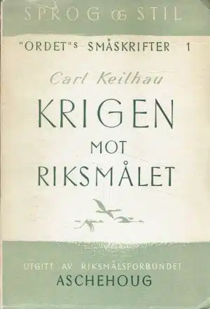 Krigen mot riksmålet