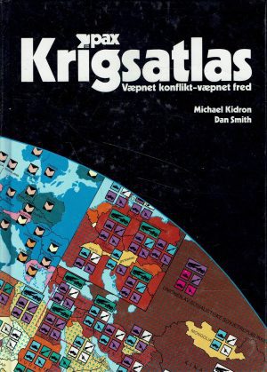 Krigsatlas. Væpnet konflikt-væpnet fred