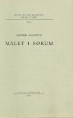 Kolsrud, Sigurd: Målet i Sørum