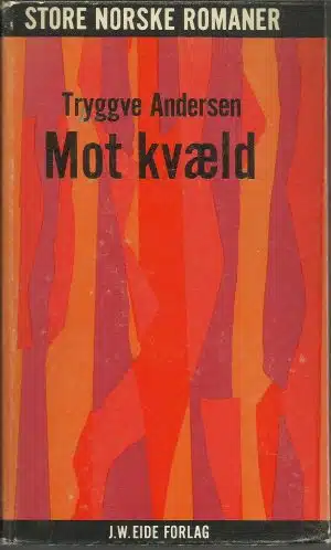 Andersen, Tryggve: Mot kvæld