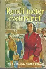 Aune, Eli: Randi møter eventyret