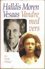 Vesaas, Halldis Moren: Vandre med vers