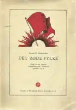 Det røde fylke gjennom 100 år