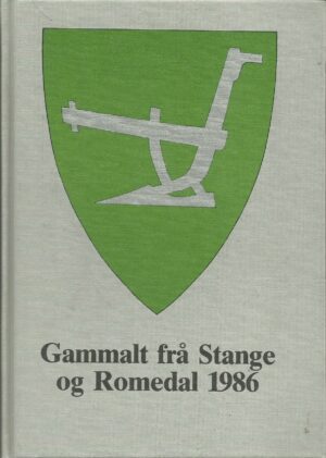 Gammalt frå Stange og Romedal 1986