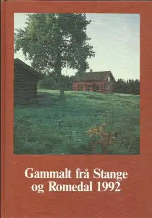 Gammalt frå Stange og Romedal 1992
