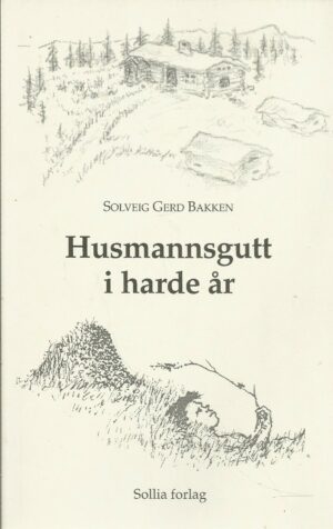Husmannsgutt i harde år