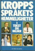 Solberg, Rino: Kroppsspråkets hemmeligheter