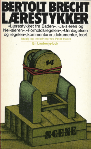 Brecht, Bertold: Lærestykker