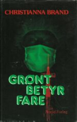 Brand, Christianna: Grønt betyr fare
