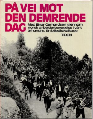 Bjørnsen, Bjørn og Karin Stok: På vei mot den demrende dag