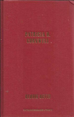 Cornwell, Patricia D.: Blodig bevis