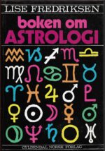 Fredriksen, Lise: Boken om astrologi