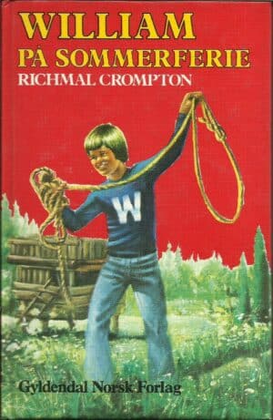 Crompton, Richmal: William på sommerferie