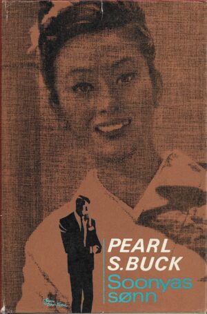 Buck, Pearl S.: Soonyas sønn