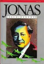 Bjørneboe, Jens: Jonas. Roman