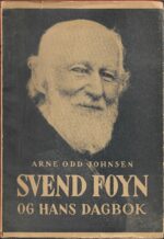 Svend Foyn og hans dagbok
