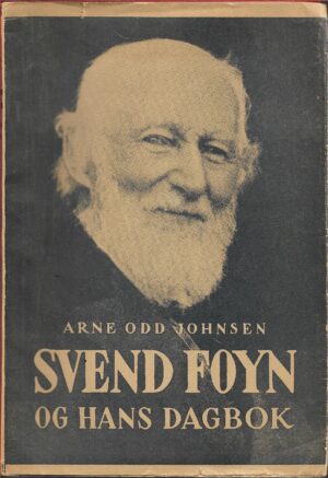 Svend Foyn og hans dagbok