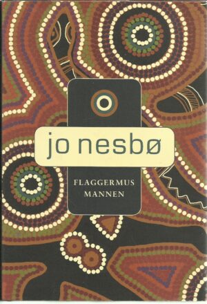 Nesbø, Jo: Flaggermusmannen