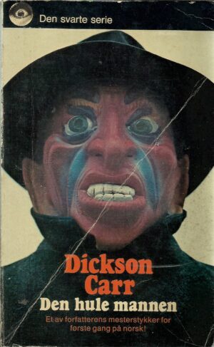 Carr, John Dickson: Den hule mannen