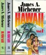 Michener, James A.: Hawaii bind I-III