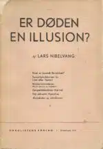 Nibelvang, Lars: Er døden en illusion?
