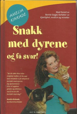 Kinkade, Amelia: Snakk med dyrene og få svar!