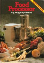 Food Processor. Lag deilig mat på kort tid
