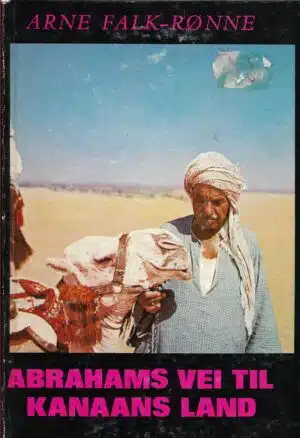 Falk-Rønne, Arne: Abrahams vei til Kanaans land
