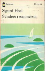 Hoel, Sigurd: Syndere i sommersol
