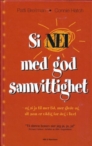 Breitman, Patti og Hatch, Connie: Si nei med god samvittighet