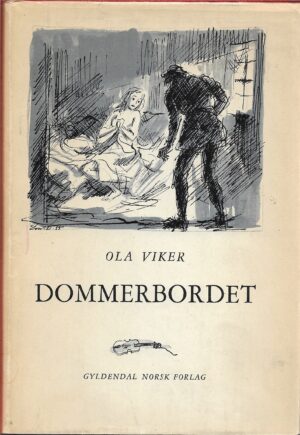 Viker, Ola: Dommerbordet