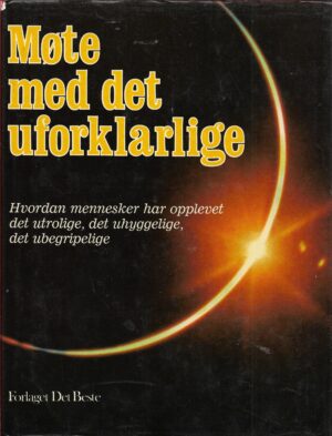 Møte med det uforklarlige