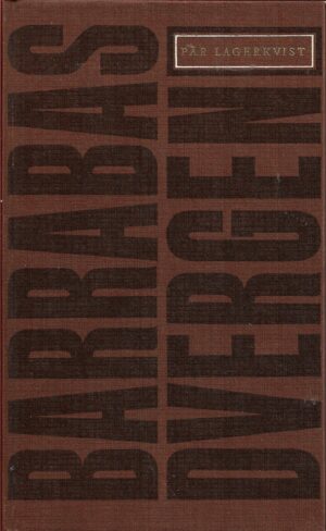 Lagerkvist, Pär: Barrabas - Dvergen