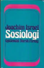 Israel, Joachim: Sosiologi