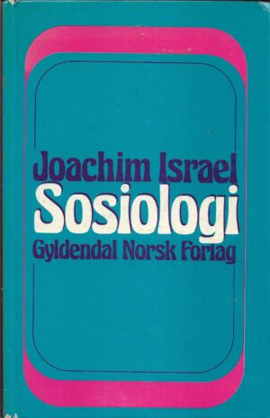Israel, Joachim: Sosiologi