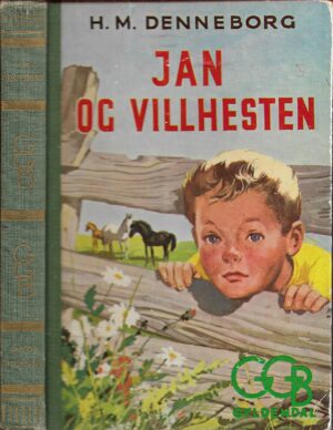 Denneborg, H. M.: Jan og villhesten