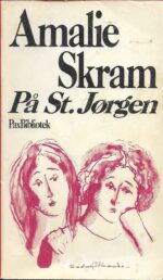 Skram, Amalie: På St. Jørgen