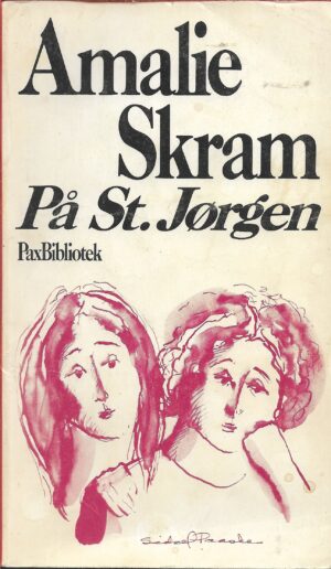 Skram, Amalie: På St. Jørgen